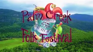 PALM CREEK FOLK FESTIVAL 2019