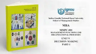 MMPC-001 Unit-9: Decision Making  Part-1