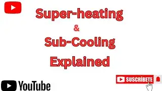 What is Superheating And Sub-Cooling || Hvac Education || #superheat #hvac #chiller