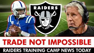 Raiders Trade Rumors On Anthony Richardson Aren&rsquo;t Crazy + Raiders Training Camp Practice News Today