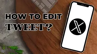 How To Edit A Tweet | Edit Tweet After Posting