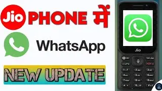 Jio Phone New Update Whatsapp || Jio Phone New Update 2021