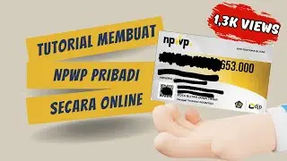 Membuat NPWP Orang Pribadi secara Online | Tutorial Daftar NPWP Pribadi Online terbaru 2023