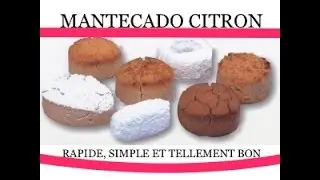Mantecado citron, montecao,ghriba(غربية)