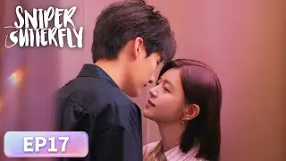 ENG SUB | Sniper Butterfly | EP17 | 狙击蝴蝶 | #MichelleChen #ZhouKeyu