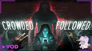 CROWDED. FOLLOWED. | that actually scared me a bit - Yumesuki