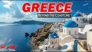 Beyond the Coastline | A Cinematic Travel Documentary | World Trails TV
