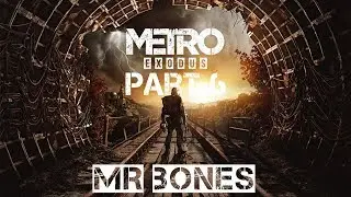 METRO EXODUS  PART 6 GOOD MORNING !!