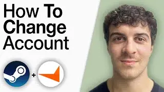 How To Change Steam Account on Faceit [2025 Full Guide]