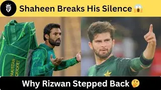 Shaheen Afridi Finally Reveals Why Mohammad Rizwan Stepped Down as Pakistan Captain