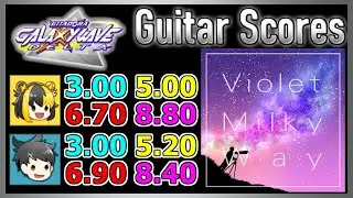 [GITADORA GuitarFreaks] Violet Milky Way - Guitar & Bass Scores