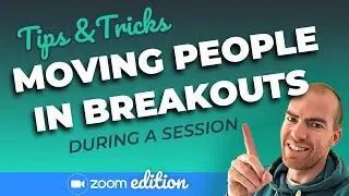 Moving people between breakouts in Zoom | Tips & Tricks