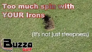 Getting too much spin with your irons (Spin Loft)