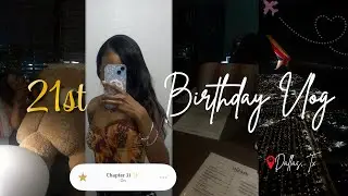 21st Birthday Vlog✨ | Dallas, Solo Trip, Birthday Dinner, Shopping, Bowling, and etc!