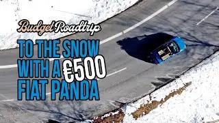 Budget Roadtrip - To the snow with a €500 Fiat Panda