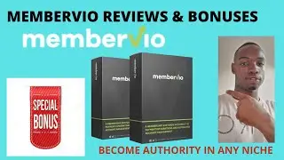 MEMBERVIO REAL REVIEW & BONUSES- (ALONG WITH SPECIAL OFFERS)