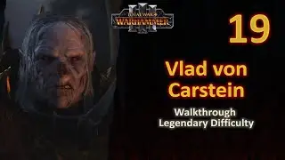 #19 Vlad von Carstein - Battle of Kislev - Legendary - No Commentary