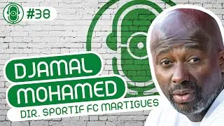 DJAMAL MOHAMED - DIR SPORTIF FC MARTIGUES