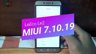 Miui 9 For LeEco Le2 | Leeco Le2 New MIUI9 Custom Rom V7.10.19 | Le2 Miui