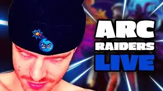 🔵 ARC RAIDERS SESH 🔵 BEING THE #1 SCRUB LORD 🔵 13/40 SUBS 🔵