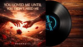 You Loved Me Until You Didn’t Need Me 💔 | Emotional Dubstep Bass Drop – Hookmatic