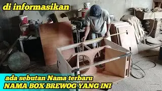 Ada Sebutan Nama Terbaru ‼️Nama Box Brewog Yang ini