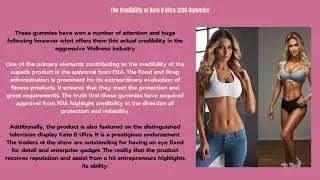 Atttention!&nbsp;Keto B Ultra 1200 Gummies  Exposed Worth buying? Clinical Body Side Effects!