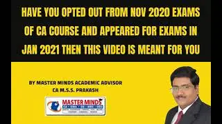 Have U opted out from Nov 20 exams of CA & appeared for exams in Jan 21 then this video is for you
