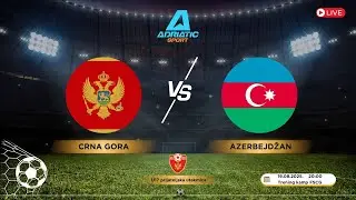 Fudbal U17 | Crna Gora vs Azerbejdžan | LIVE
