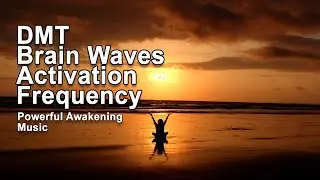 Ultra Deep Delta Meditation - DMT Brain Waves Activation Frequency⎪ Powerful Awakening Music