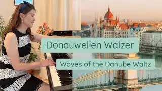 lon Ivanovici - Donauwellen Walzer 🌊 (Waves of the Danube Waltz)