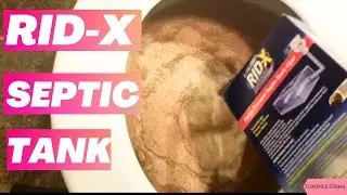How To Use Rid-X To Prevent Septic Backup Issues: Signs And Prevention