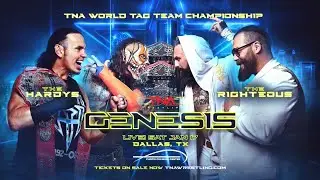 The Hardys VS The Righteous | TNA Genesis 2026 | TNA World Tag Team Championship