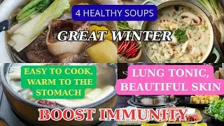 4 Healing Soups to Keep You Warm, Nourish Your Lungs & Glow This Winter