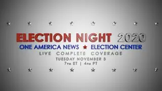 One America News - 2020 Presidential Election Coverage