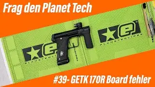Frag den Planet Tech #39 GTEK170R Boardfehler & undicht