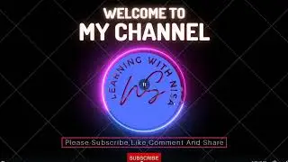 Welcome To My YouTube Channel