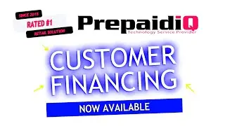 Customer Financing with PrepaidiQ