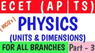 Physics | Units & Dimensions | ECET(AP/TS) | Previous Years Questions | Part-3 | geopbyte