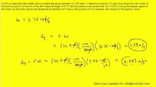 A 45 cm diameter disk rotates with a constant angular acceleration of 2.50