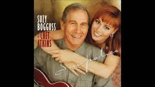 One More For the Road ~ Suzy Bogguss & Chet Atkins (1994)