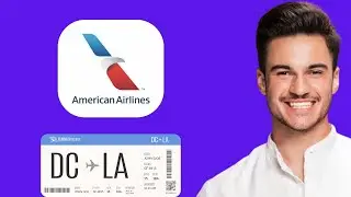 НОВИНКА! Как получить мобильный посадочный талон на рейсы American Airlines ✈️ | Пошаговое руково...