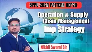OSCM IMP Strategy-2nd Sem | MBA 2024 Pat | Marathi | Nikhil Swami Sir