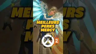 Les Meilleurs PERKS pour MERCY 👼 #overwatch2 #perks #support