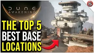 Dune Awakening - Top 5 BEST Base Locations For ALL MATERIALS!