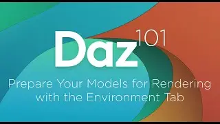 Daz 3D Tutorial: Prepare Your Models for Rendering with the Environment Tab