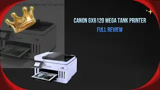 Canon Megatank GX6120 Review | Best Wireless All-in-One Printer for Home & Small Business (2026)
