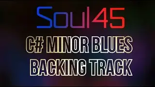 C# Minor Blues BACKING TRACK #guitar #blues