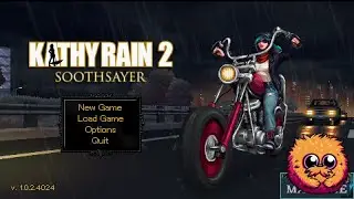 Kathy Rain 2: Soothsayer - Full Playthrough