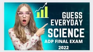 ADP FINAL TERM 2022|| GUESS OF EVERYDAY SCIENCE